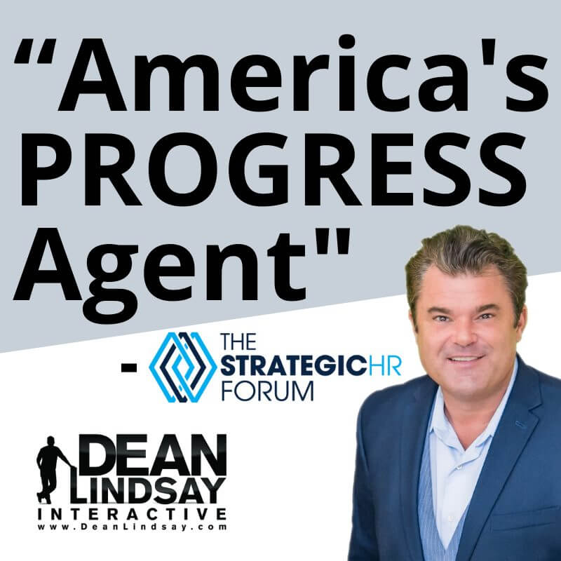 Progress Leadership Speaker, Dean Lindsay, Author, Keynote Speaker, 6 Ps of Progress, Progress Agent, 2021, 2022, Work Culture, Business